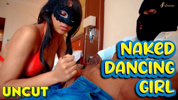 Naked Dancing Girl – 2024 – Hindi Uncut Short Film – SexFantasy