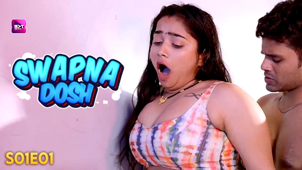 Swapnadosh – S01E01 – 2024 – Hindi Hot Web Series – Battameez