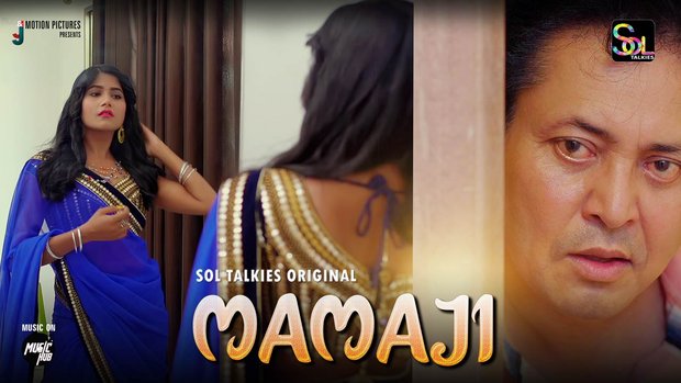 Mama Ji – E01/02 – 2024 – Hindi Hot Web Series – SolTalkies