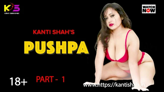 Pushpa – S01E01 – 2022 – Bengali Hot Web Series – Garamhub.com