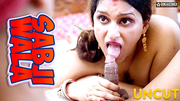 Sabjiwala – 2024 – Hindi Uncut Short Film – BindasTime