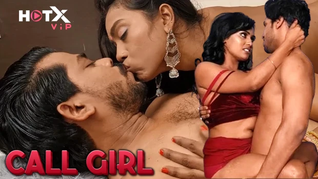 Call Girl – 2021 – Hindi Uncut Short Film – Hotx