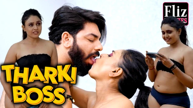 Tharki Boss – 2024 – Hindi Hot Short Film – FlizMovies
