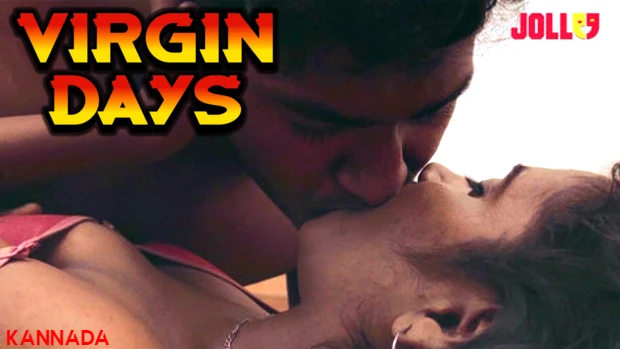 Virgin Days – 2024 – Kannada Hot Web Series – Jollu