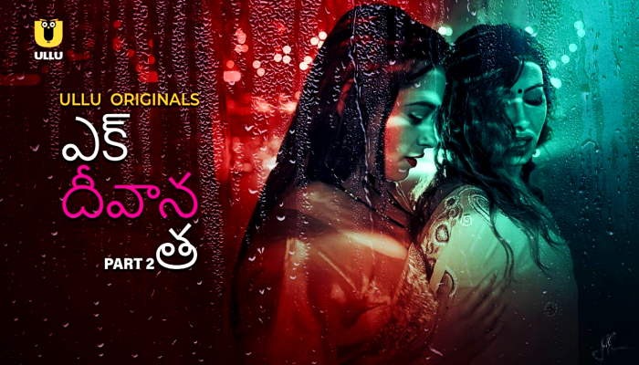 Ek Deewana Tha P02 (2024) Telugu Hot Web Series