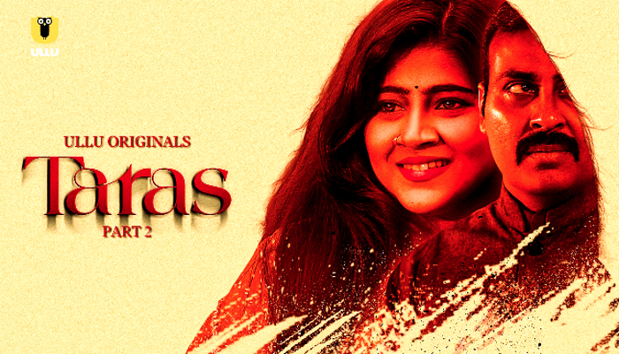 Taras P02 (2024) Hindi Hot Web Series