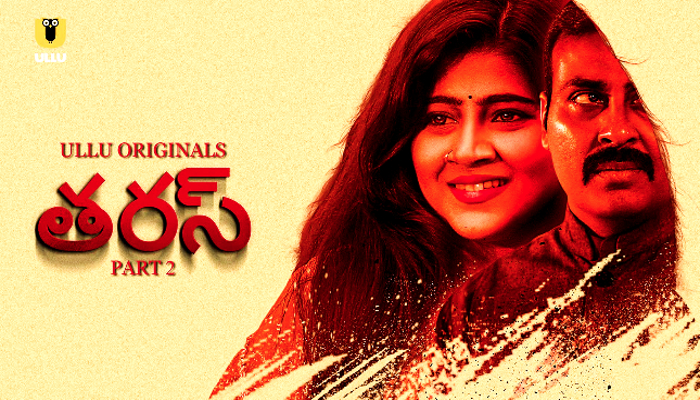 Taras P02 (2024) Telugu Hot Web Series